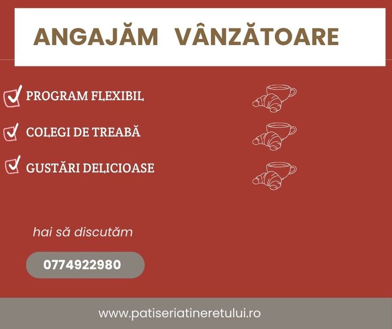 Vanzatoare pentru patiserie la locatia din Romana sector 1,